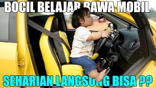 ANAK UCOK BABA BELAJAR MENGENDARAI MOBIL, SEHARIAN LANGSUNG BISA ??