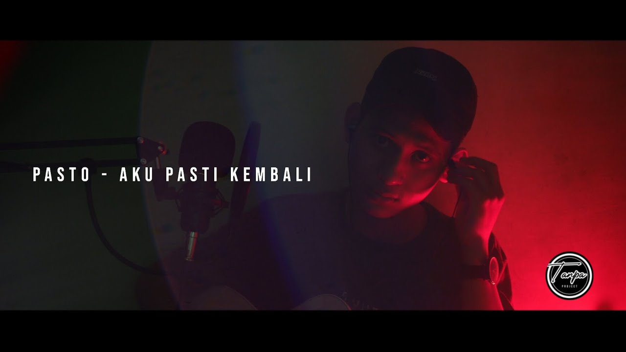 Pasto - Aku Pasti Kembali Cover by Sandi - YouTube