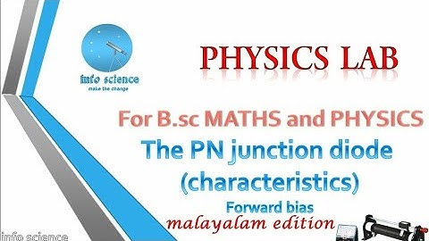 Pn Junction diode  characteristics Malayalam #keralauniversity #bscphysics  #infoscienceeducation