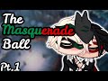 The Masquerade Ball Pt 1 - The Ball | GCMM BL | Drarry/Harco | Gacha Club