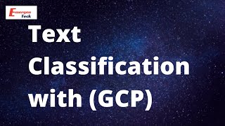 Text Classification - Google AutoML