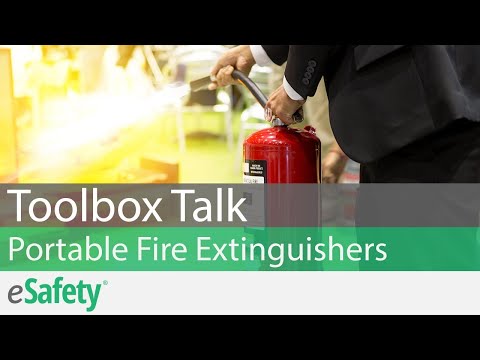 2 Minute Toolbox Talk: Portable Fire Extinguishers