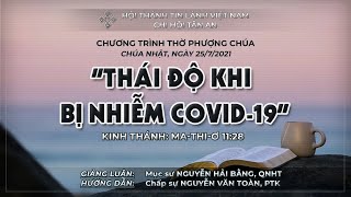HTTL TÂN AN - TP ĐÀ NẴNG - Chương trình thờ phượng Chúa - 25/07/2021