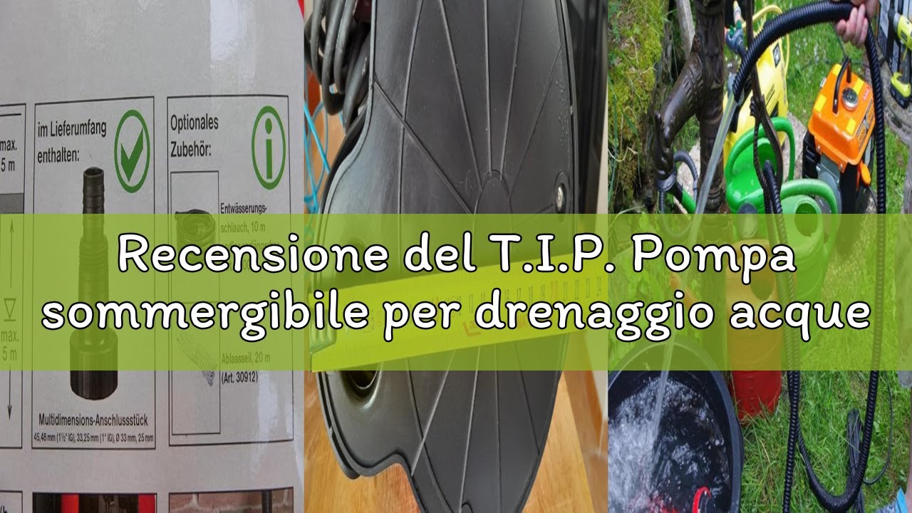 Recensione del T.I.P. Pompa sommergibile per drenaggio acque reflue T.I.P. 30190 I-Compac 7500, port