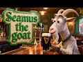 Seamus The Goat Funny Irish Pub Song mp3