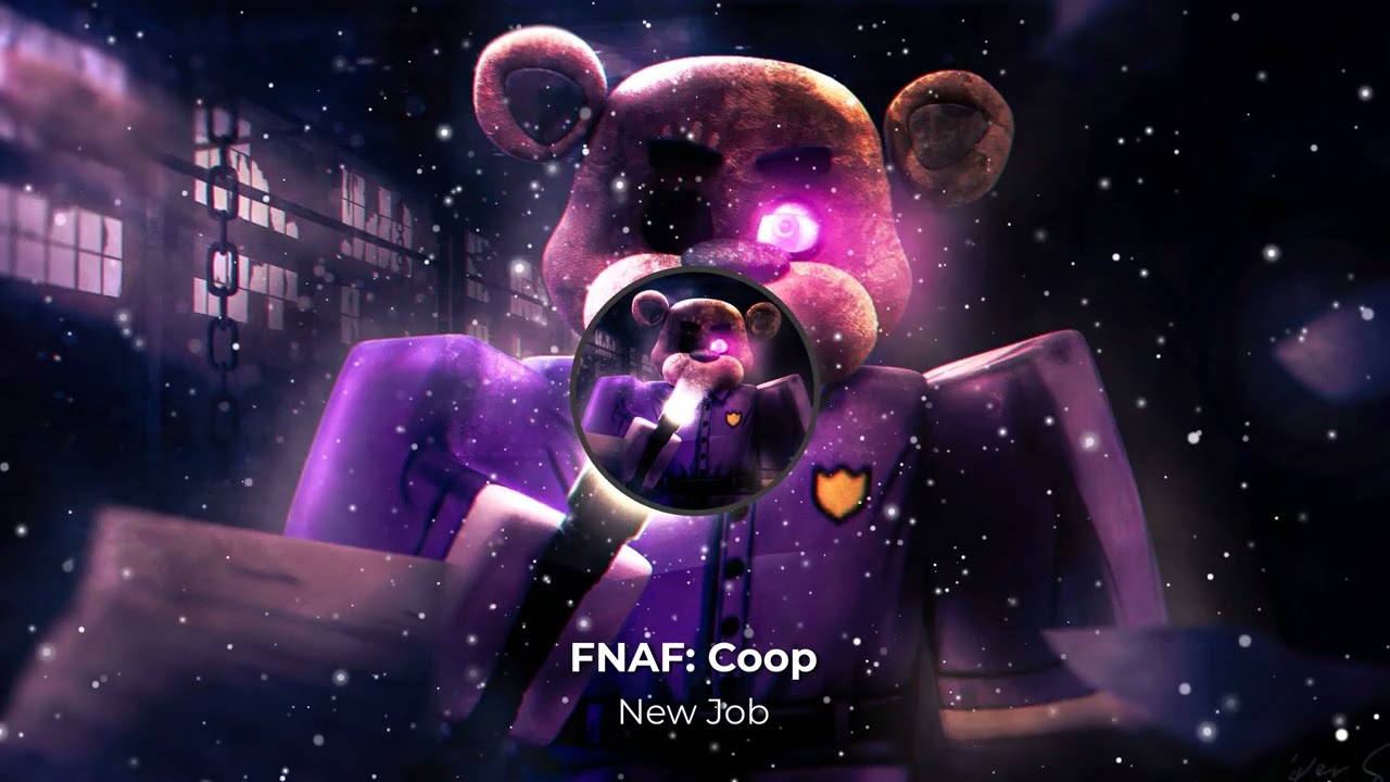 FNAF: Coop -  Lobby Theme "New Job"