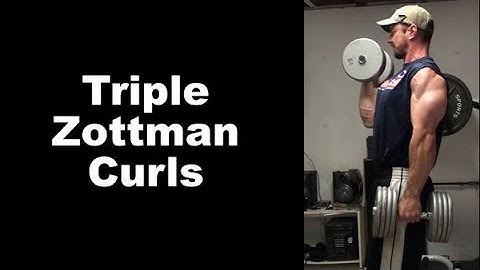 Triple Zottman Curls for Bigger, Better Arms