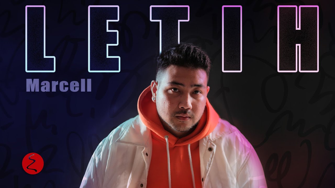 MARCELL - LETIH (OFFICIAL VIDEO)