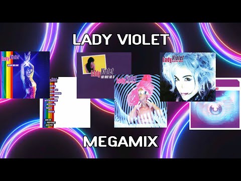 Lady Violet Megamix - YouTube