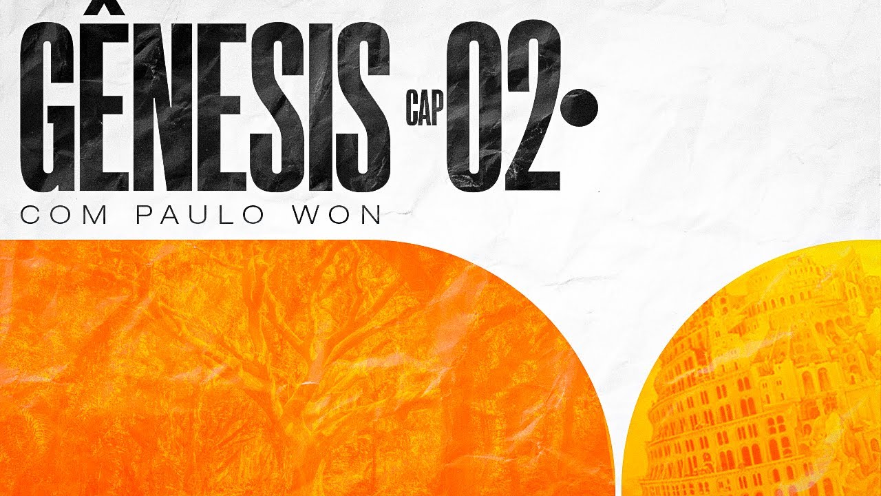 GÊNESIS 2 - No Jardim do Éden - 