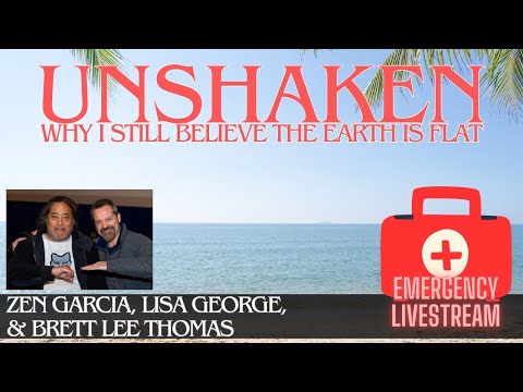Unshaken - Why I Still Believe the Earth is a Plane