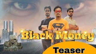 Black Money - Official Teaser Anand Amrick Funny Video Universal Desi Z