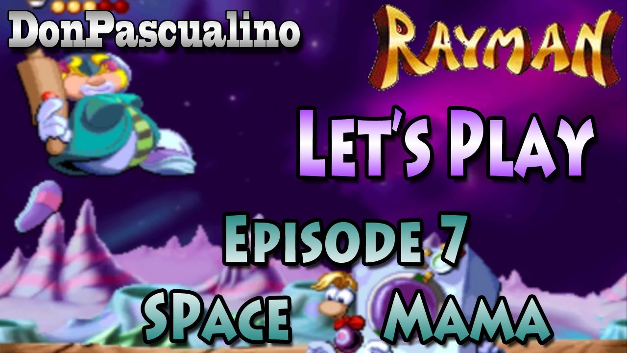 [Rayman] Let's Play - Episode 7 : Le cratère de Space Mama - YouTube