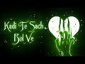 Kadi Te Has Bol Ve Lyrics | Sad Whatsapp Status | 4K Status | Manan Bhardwaj | 4K | Born2creative