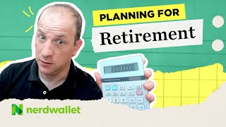 How to Save for Retirement - NerdWallet