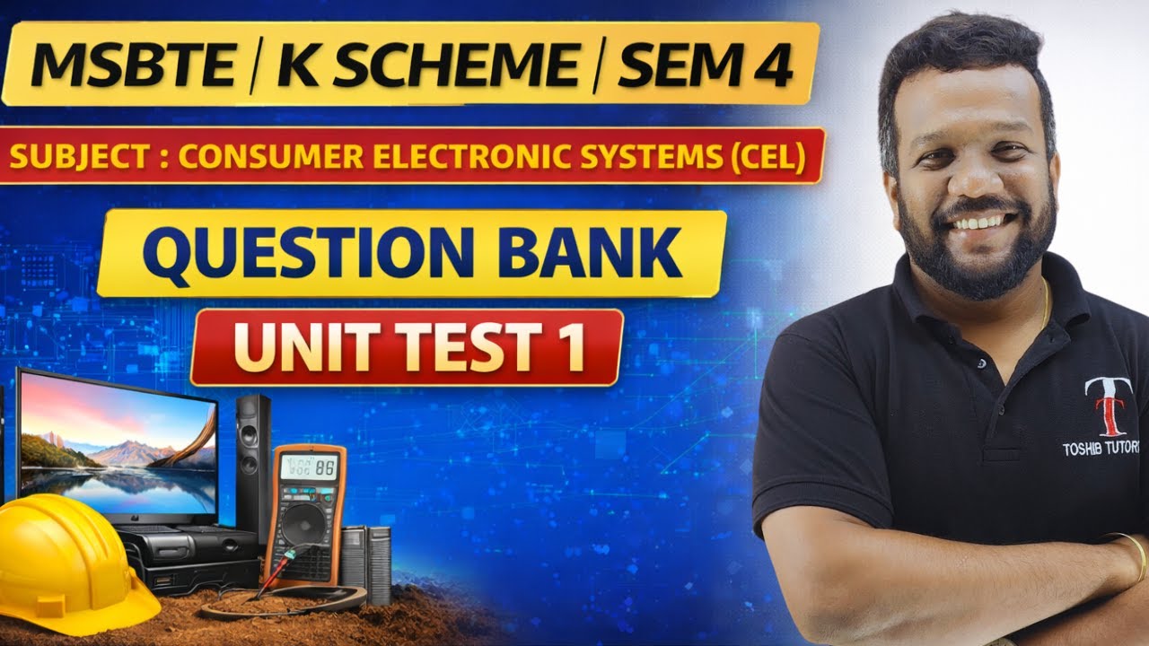 CONSUMER ELECTRONIC SYSTEMS | Question Bank Unit Test 1| CEL | MSBTE | Toshib Tutorials