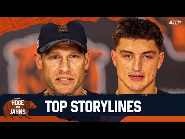 Chicago Bears TOP Storylines From Training Camp | Hoge & Jahns