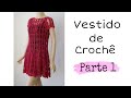 Vestido Luiza em crochê - Parte 1 #semprecirculo #crocheiniciantes #crochet