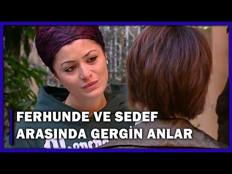 Ferhunde Ve Sedef Arasında Gergin Anlar! - Yaprak Dökümü 52.Bölüm