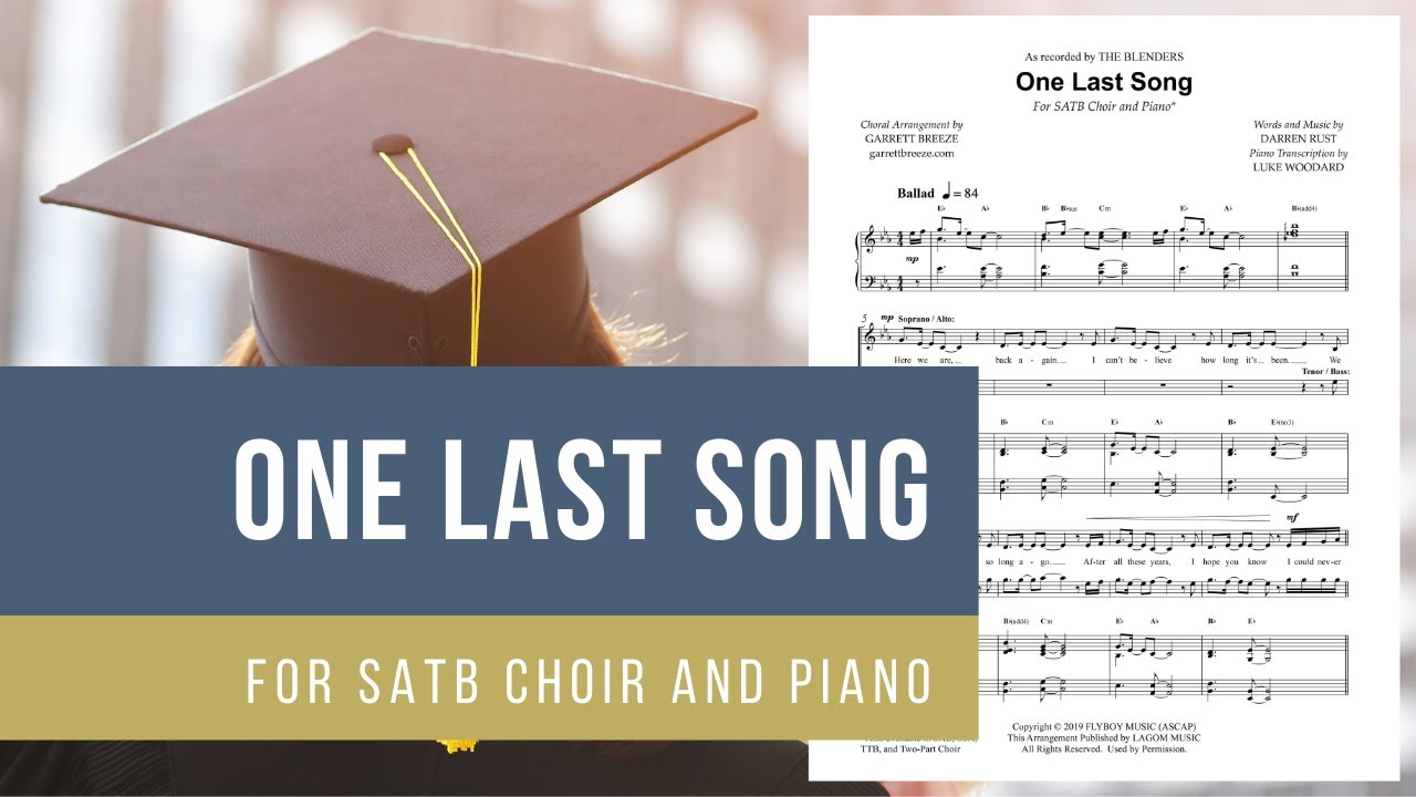 One Last Song The Blenders SATB Choir & Piano Arranged by Garrett