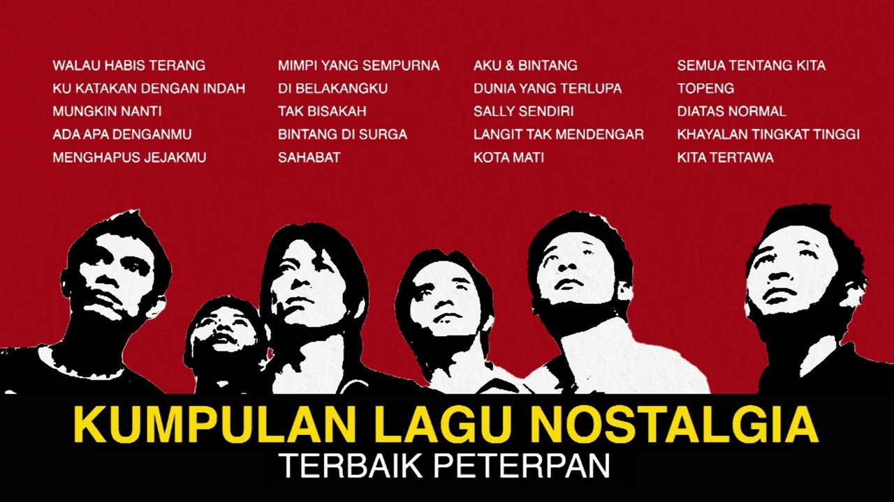 Peterpan - Album Kumpulan Lagu Nostalgia Terbaik Peterpan | Audio HQ