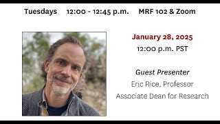 Research for Social Change Seminar Series: Eric Rice