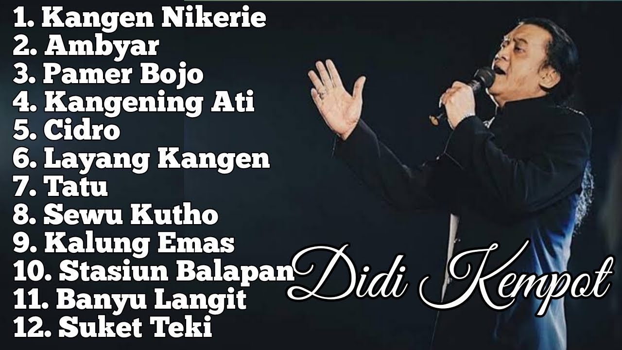 Didi Kempot Full Album Tatu, cidro, kangen nikerie