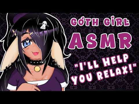 Goth Girl Checks On You ASMR | Soft Comfort