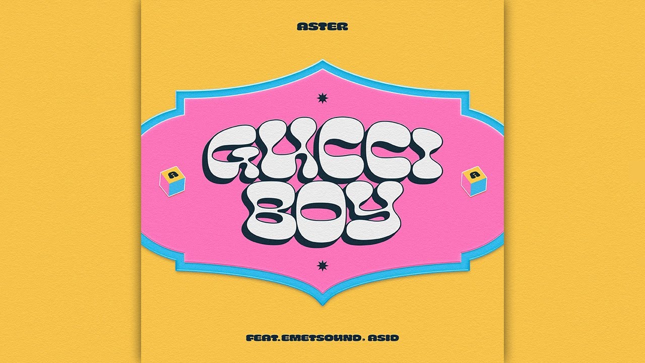 아스터 (ASTER) "𝙂𝙐𝘾𝘾𝙄 𝘽𝙊𝙔"(Feat.Emet Sound,Asid) Official M/V YouTube