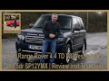 2012 Range Rover 4 4 TD V8 Westminster 4X4 5dr SP12YMX | Review and Test Drive
