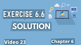 Exercise Solution 6.6 🔥💻 | #113 Python Training in Hindi | Python Tutorial for Beginners