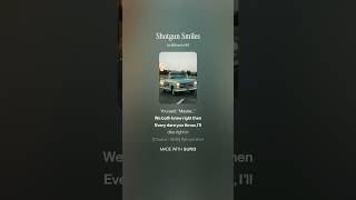 Shotgun Smiles