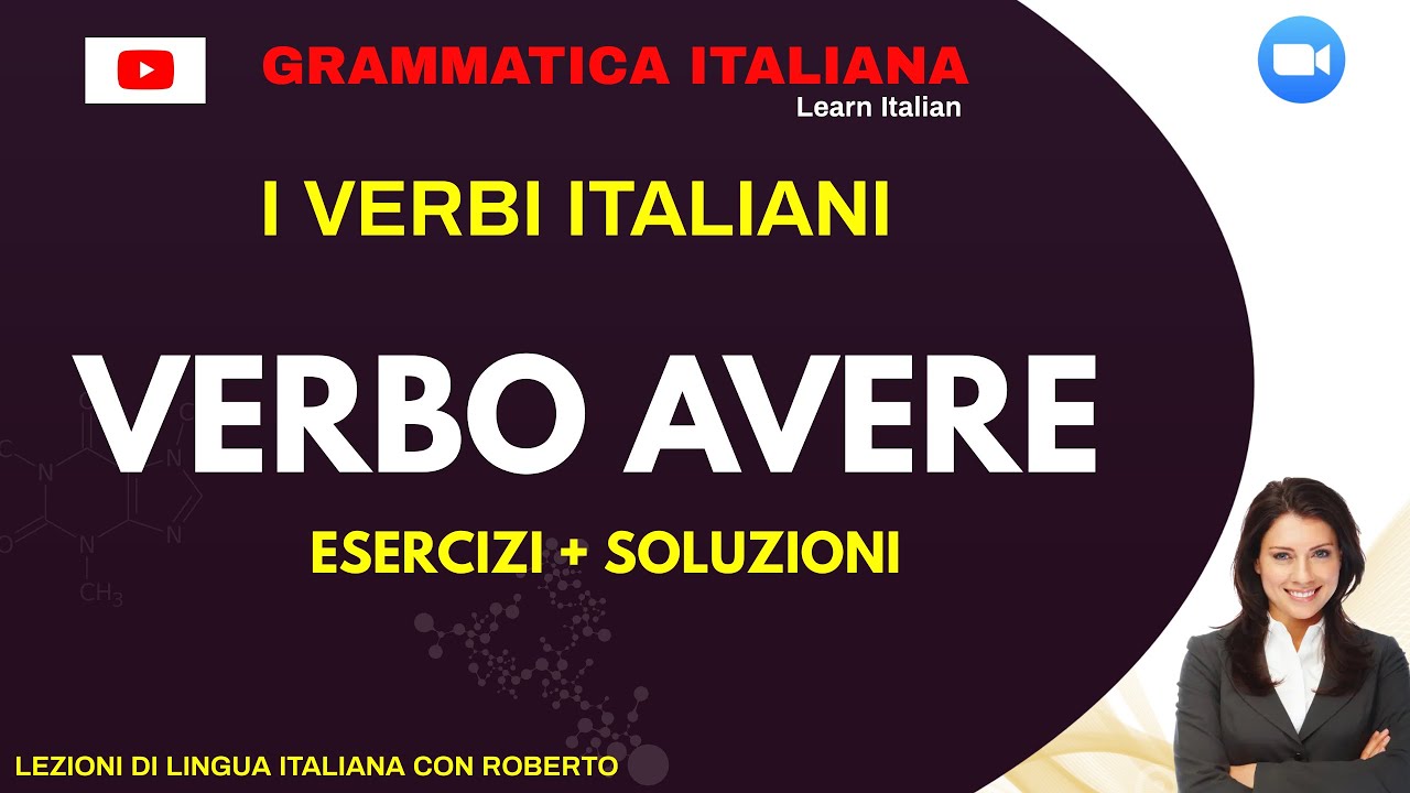 Verbo avere. Esercizi con soluzioni. Modo Indicativo. Tempo Presente