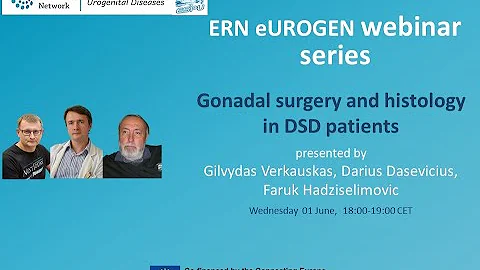 ERN eUROGEN Webinar 43: Gonadal Surgery and Histology in DSD Patients