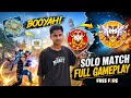 BOOYAH! Solo Match Gameplay 🔥Solo Match Full Gameplay | Epic WinInsane Solo Gameplay | Booyah Moment