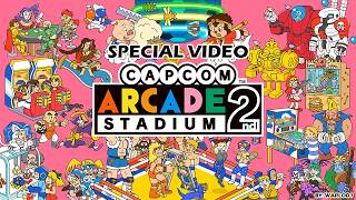 Capcom Arcade Stadium 2 - Special Video 4K/60fps