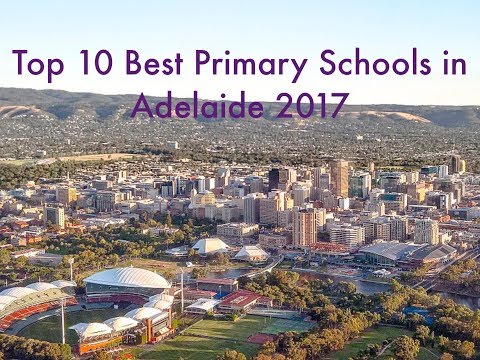 Top 10 Best Primary Schools in Adelaide 2017