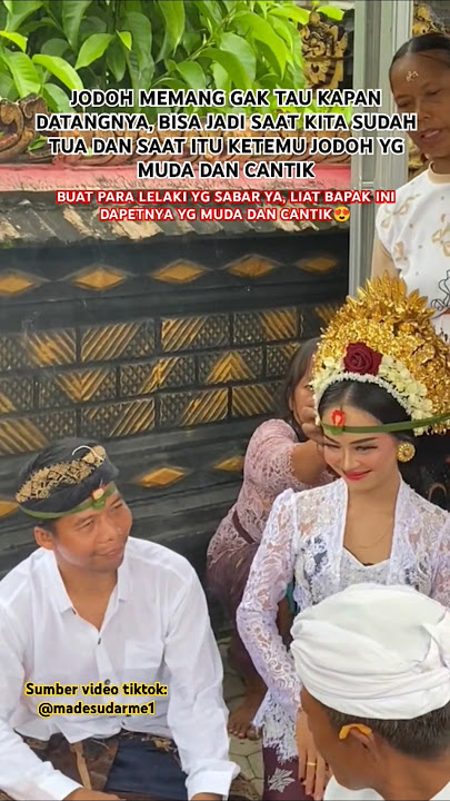 jodoh ga ada yg tau tiba tiba dapet yg cantik😍 #bali #cantik #nikah #shortvideo