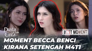 Download lagu BEST MOMENT BECCA IRI DENGAN KEHIDUPAN ROMANTIS KIRANA 😠- DUSTA DI BALIK CINTA