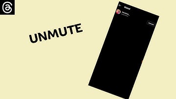 How to Unmute Someone on Threads