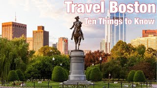 What to do in Boston, 10 things you need to know