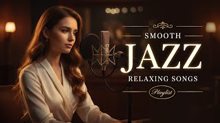 Cozy Evening Smooth Jazz | Elegant Vocals & Intimate Love Lyrics to Soothe Soul