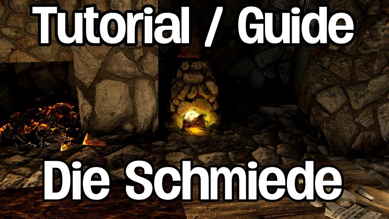 Die Schmiede Tutorial / Guide | 7 Days to Die | BIG