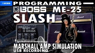 BOSS ME 25 Distortion SLASH inspired Guitar Tone FREE Patch Settings