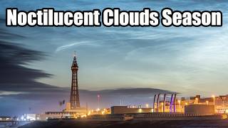 Noctilucent Cloud Season