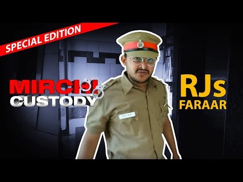 Mirchi Custody special edition | RJs Faraar | ACP ACP - Mirchi Custody special edition | RJs Faraar | ACP ACP