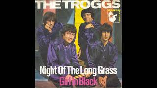 The Troggs, Night of the long grass, Single 1967
