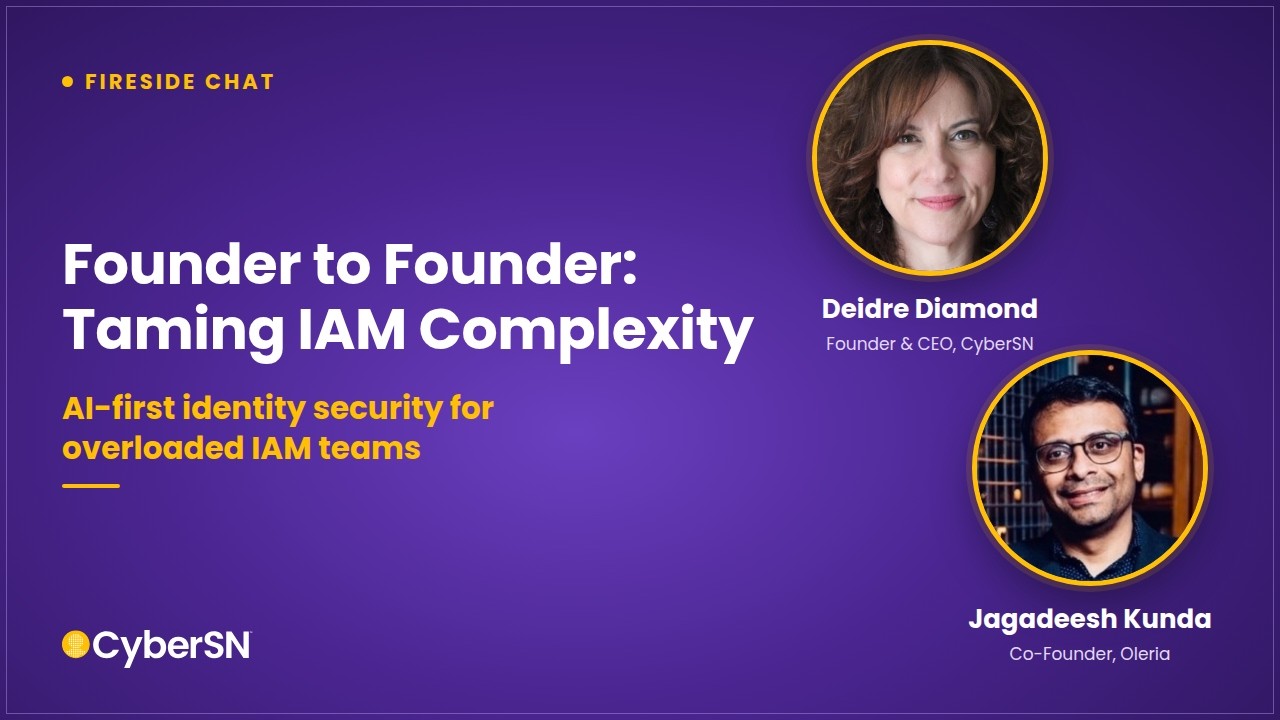 Founder to Founder: Taming IAM Complexity with Oleria's Jagadeesh Kunda