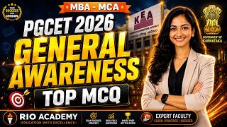 🔥 PGCET 2026 General Awareness | Top 100 Most Expected MCQs for MBA & MCA 🚀