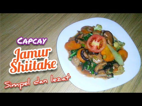 Capcay Jamur Shitake